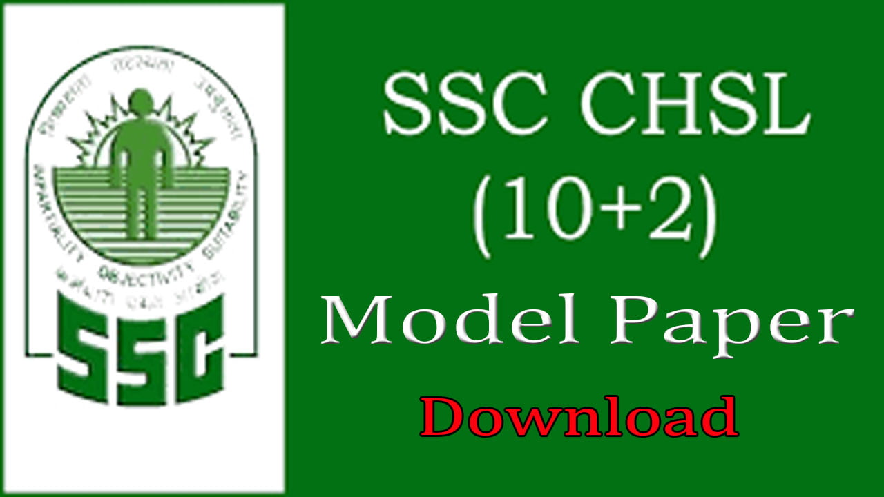 SSC CHSL (10+2) Model Paper