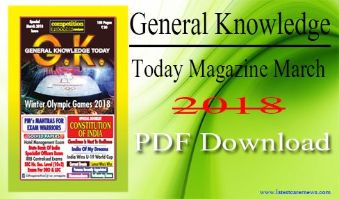 General Knowledge Today Magazine March 2018