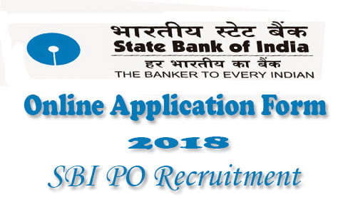 SBI PO Online Application Form 2018