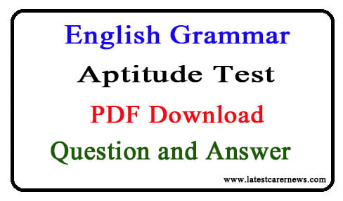 English Grammar Aptitude Test Question and Answer