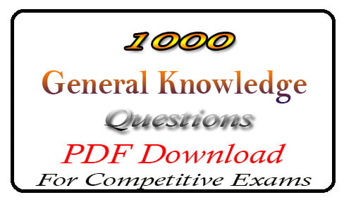 1000 General Knowledge Questions