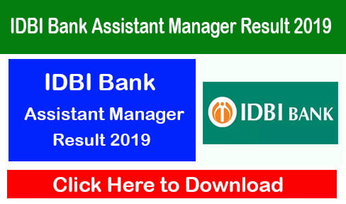 IDBI Bank Assistant Manager Result 2019
