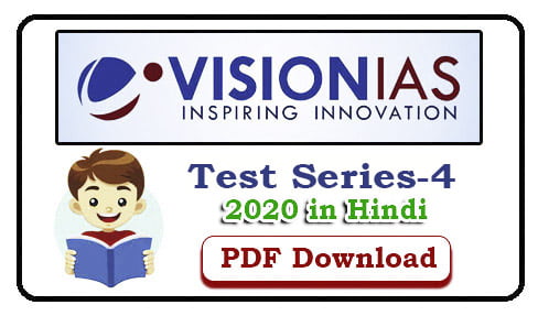 Vision IAS Prelims 2020 Test 4