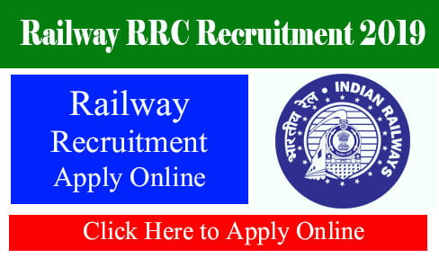 Railway RRC Recruitment 2019