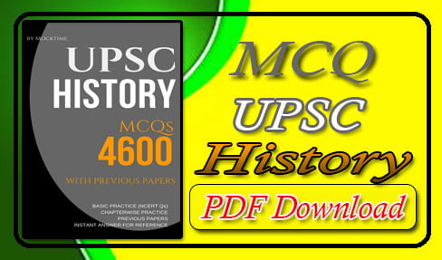 4600 MCQ UPSC History