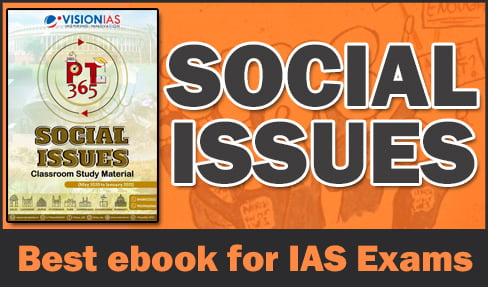 Social Issues Vision IAS PT 365
