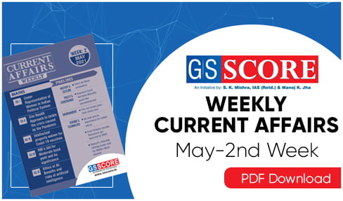 Weekly Current Affairs May 2021
