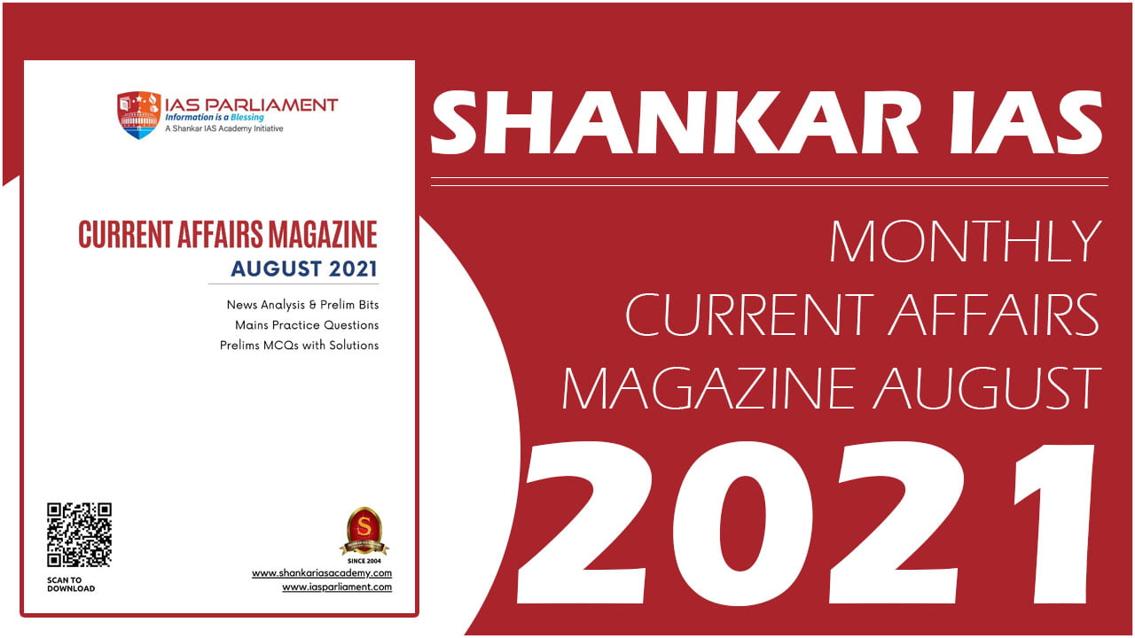 Shankar IAS Magazine August 2021