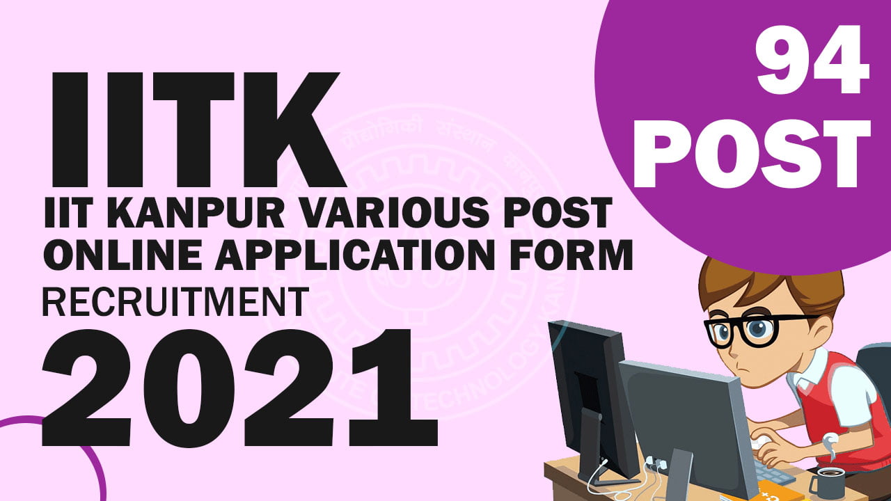 IIT Kanpur Online Form 2021