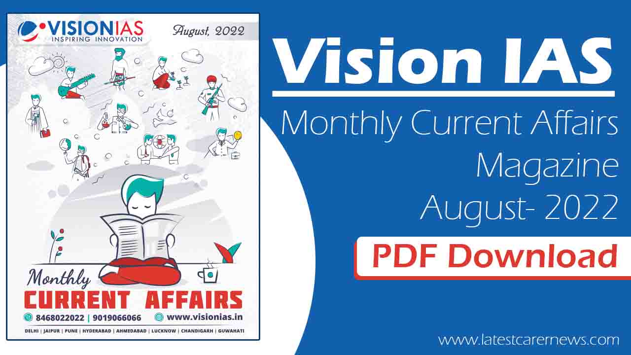 Vision IAS Magazine August 2022