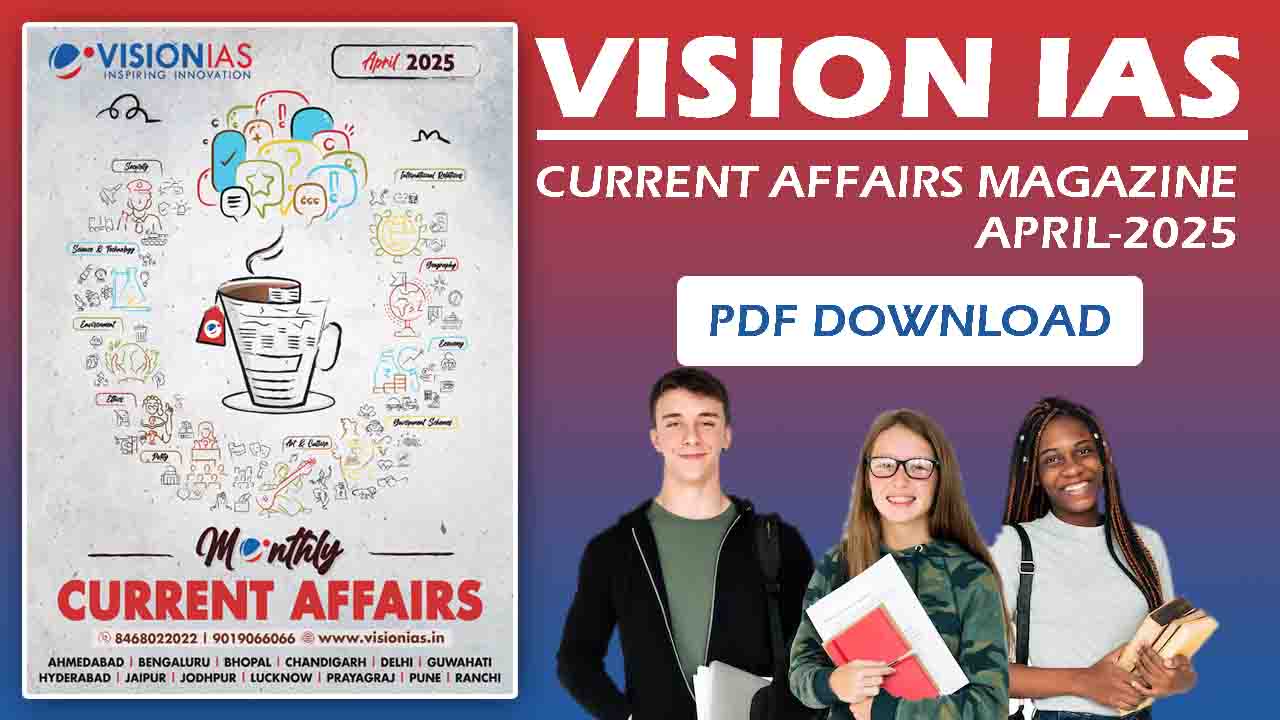 Vision IAS April 2025