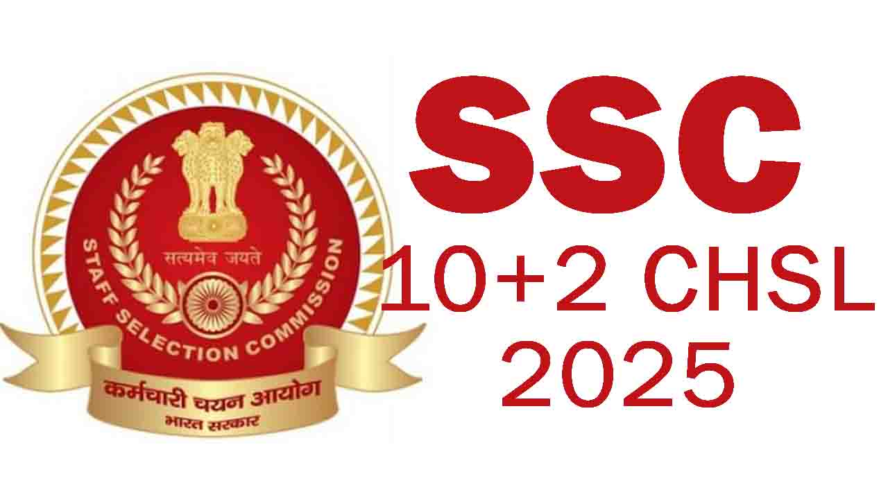 SSC 10+2 CHSL Recruitment