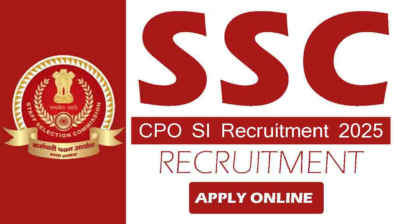 SSC CPO SI Recruitment 2025
