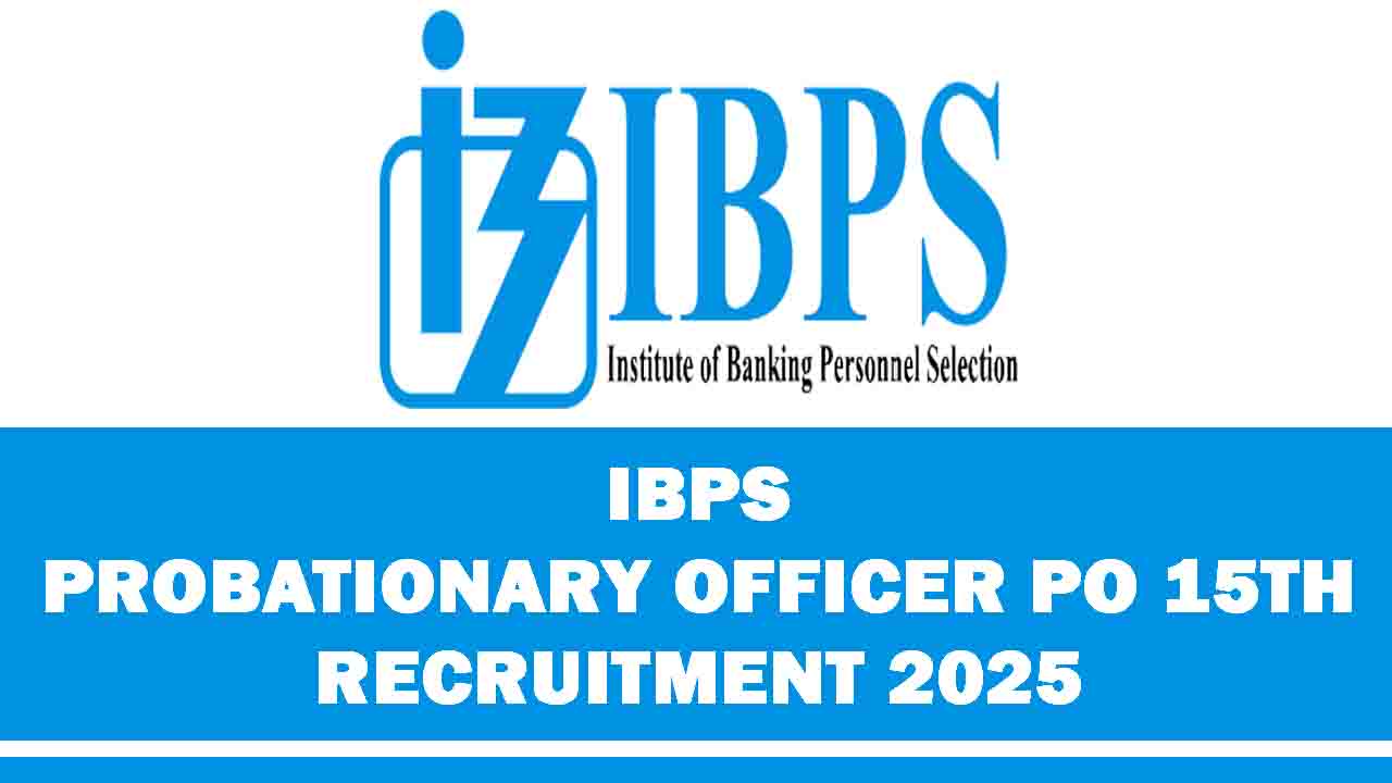 IBPS PO Recruitment 2025