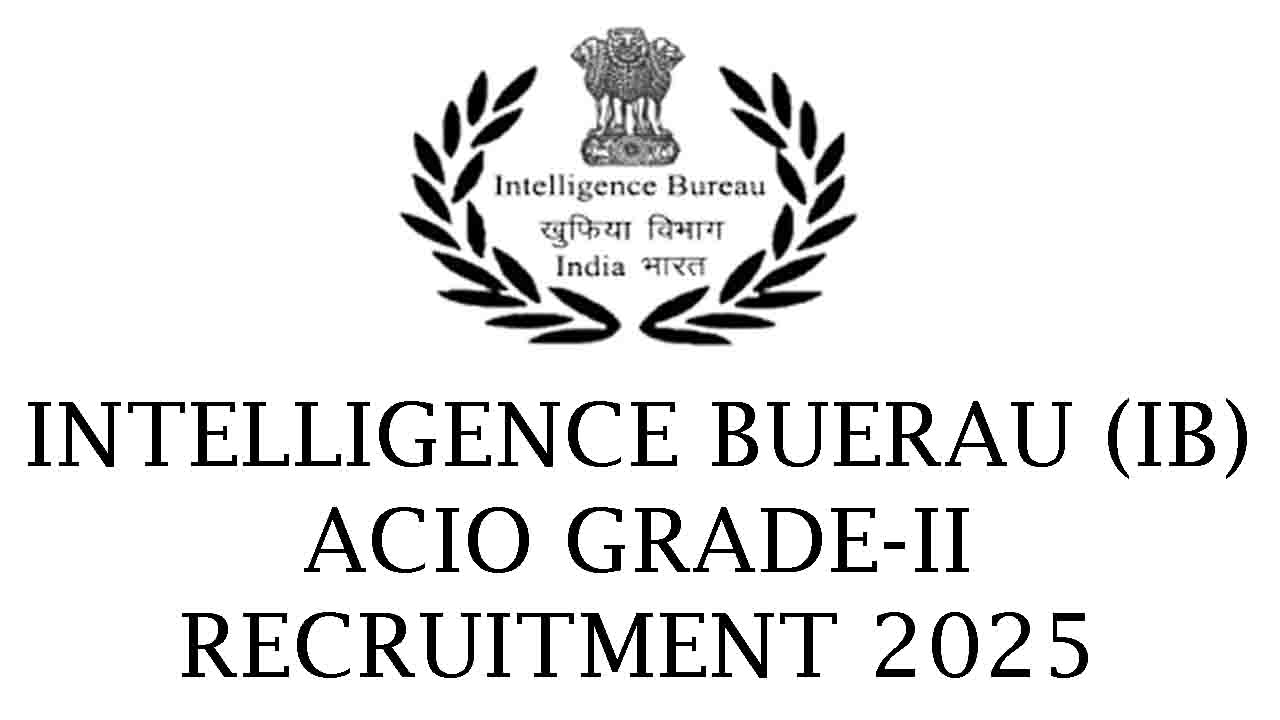 Intelligence Buerau Recruitment 2025
