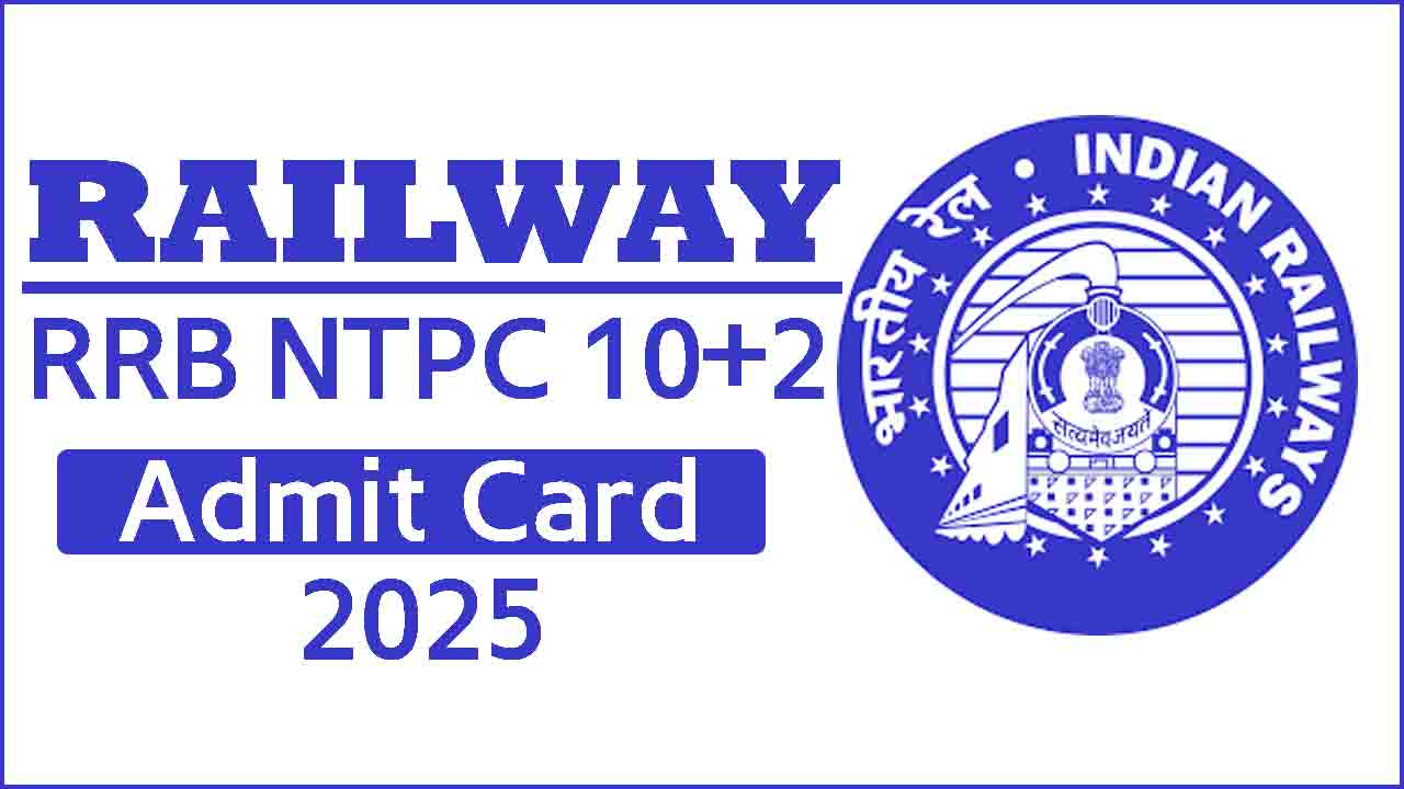 Railway RRB NTPC Admit Card